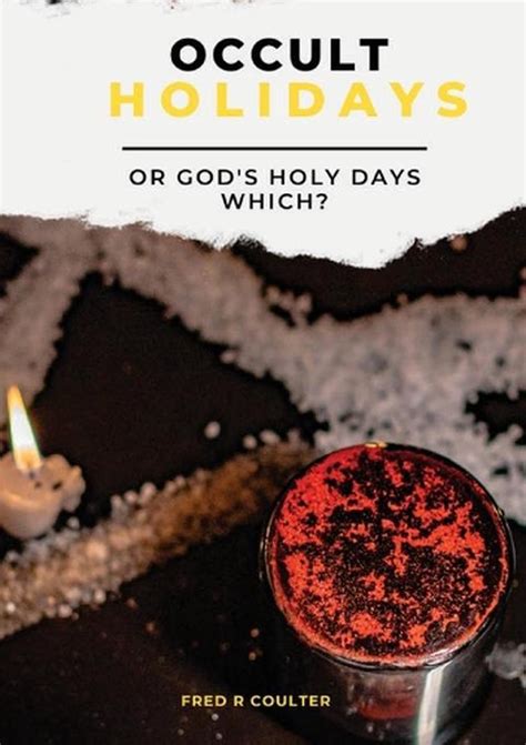 The occult's role in religious traditions: Holy day practices